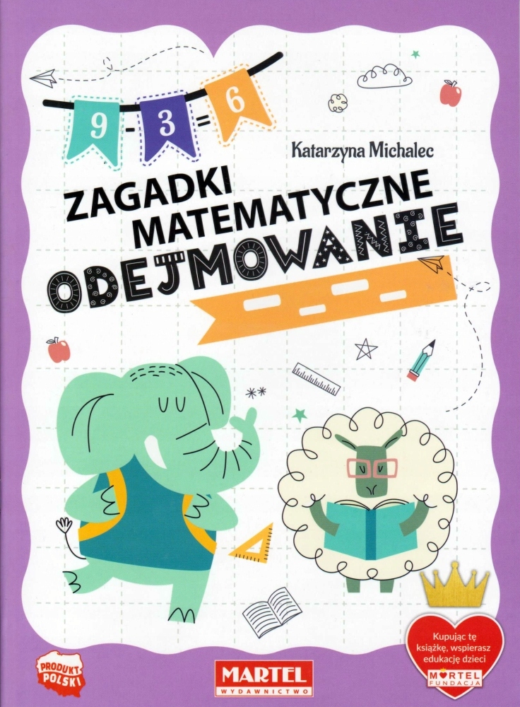 

Zagadki Matematyczne Odejmowanie Michalec Katarzyn