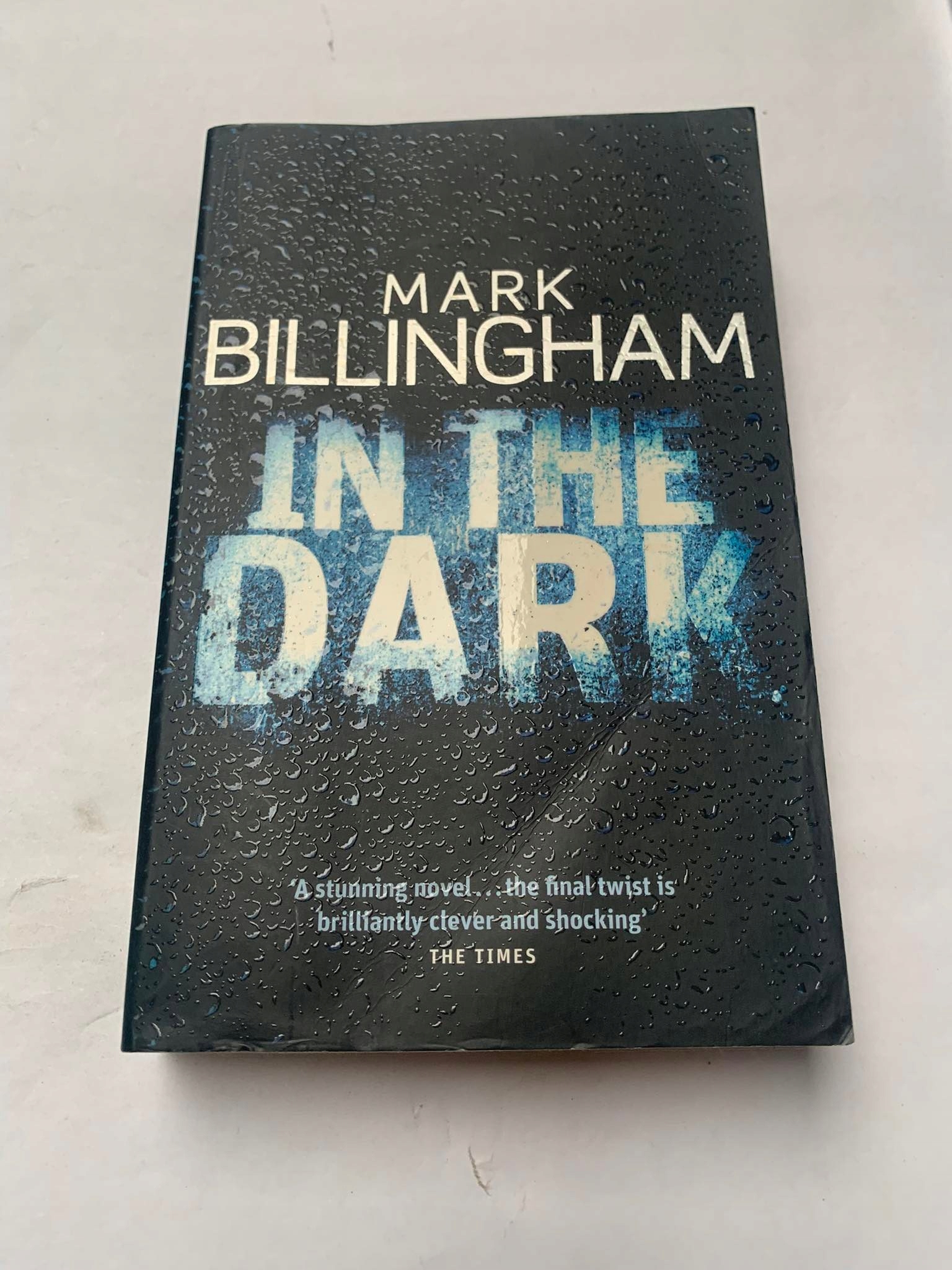 In The Dark Mark Billingham