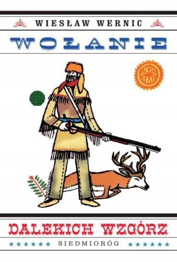 Wołanie dalekich wzgórz Wiesław Wernic