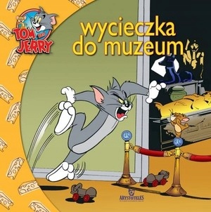

Tom i Jerry Wycieczka do muzeum