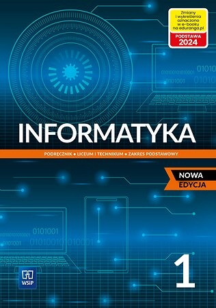 INFORMATYKA 1 LO PODRĘCZNIK ZAKRES PODSTAWOWY WSIP