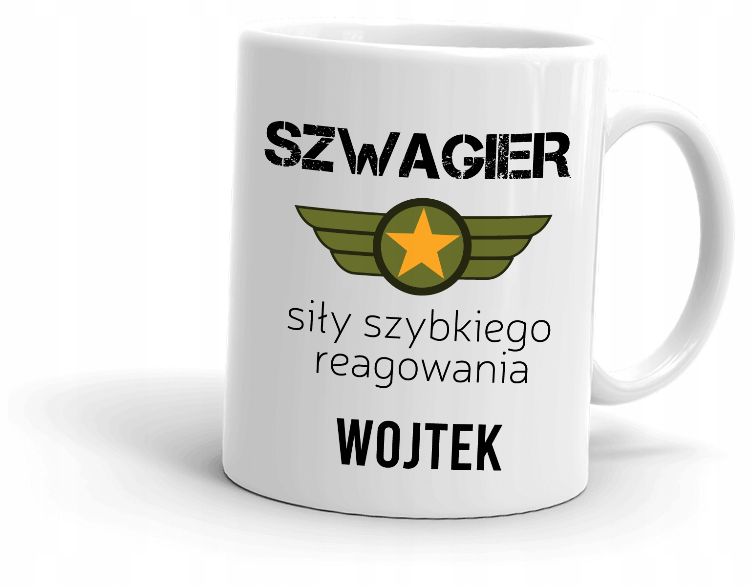 

Kubek dla Szwagra Siły szybkiego reagowania
