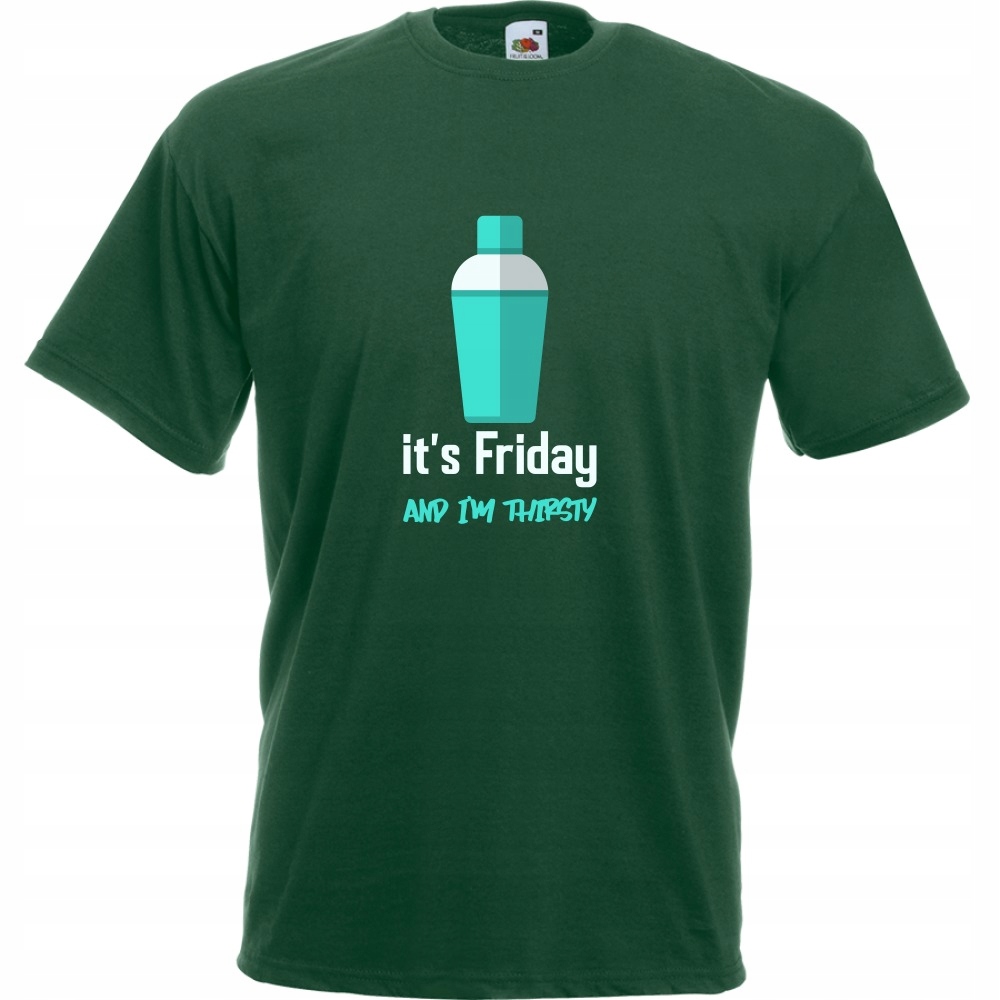 

Koszulka its friday and im thirsty M butelkowa