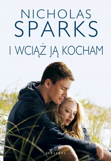 I WCIĄŻ JĄ KOCHAM NICHOLAS SPARKS