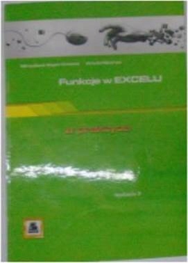 Funkcje w Excelu - Mirosława Kopertowska