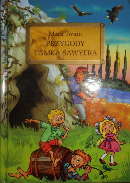 

Przygody Tomka Sawyera z oprac. okleina Greg Greg