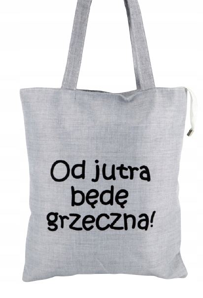 

Torba na zakupy Od jutra będę grzeczna