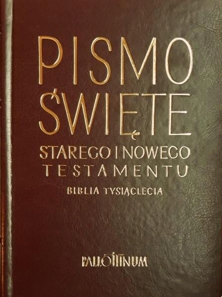 BIBLIA TYSIĄCLECIA PISMO ŚWIĘTE ST I NT