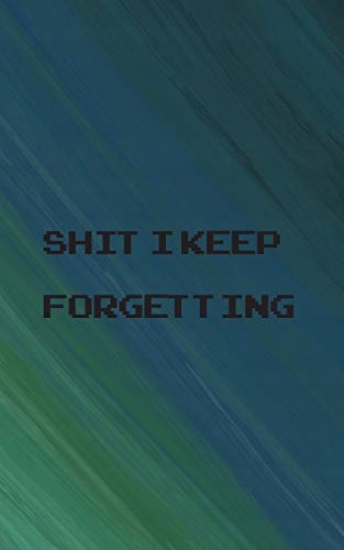 Press, Five Star Shit I Keep Forgetting: Small Password Log Book With Alpha