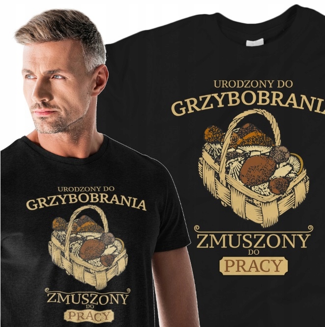 

Koszulka Męska Dla Grzybiarza