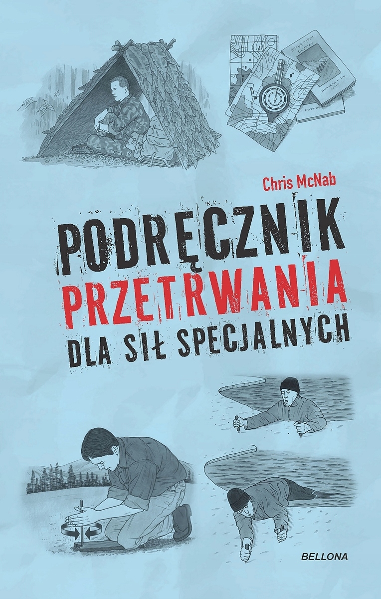 Podręcznik przetrwania dla sił specjalnych Chris McNab stan Nowy