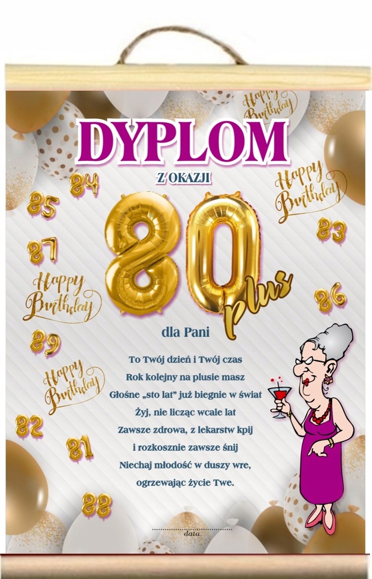 

Dyplom życzenia 80 Urodziny gratulacje