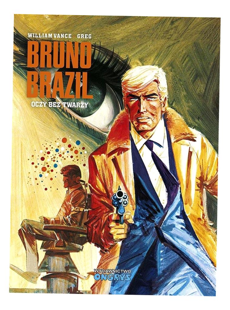 BRUNO BRAZIL. OCZY BEZ TWARZY WILLIAM VANCE, GRE..