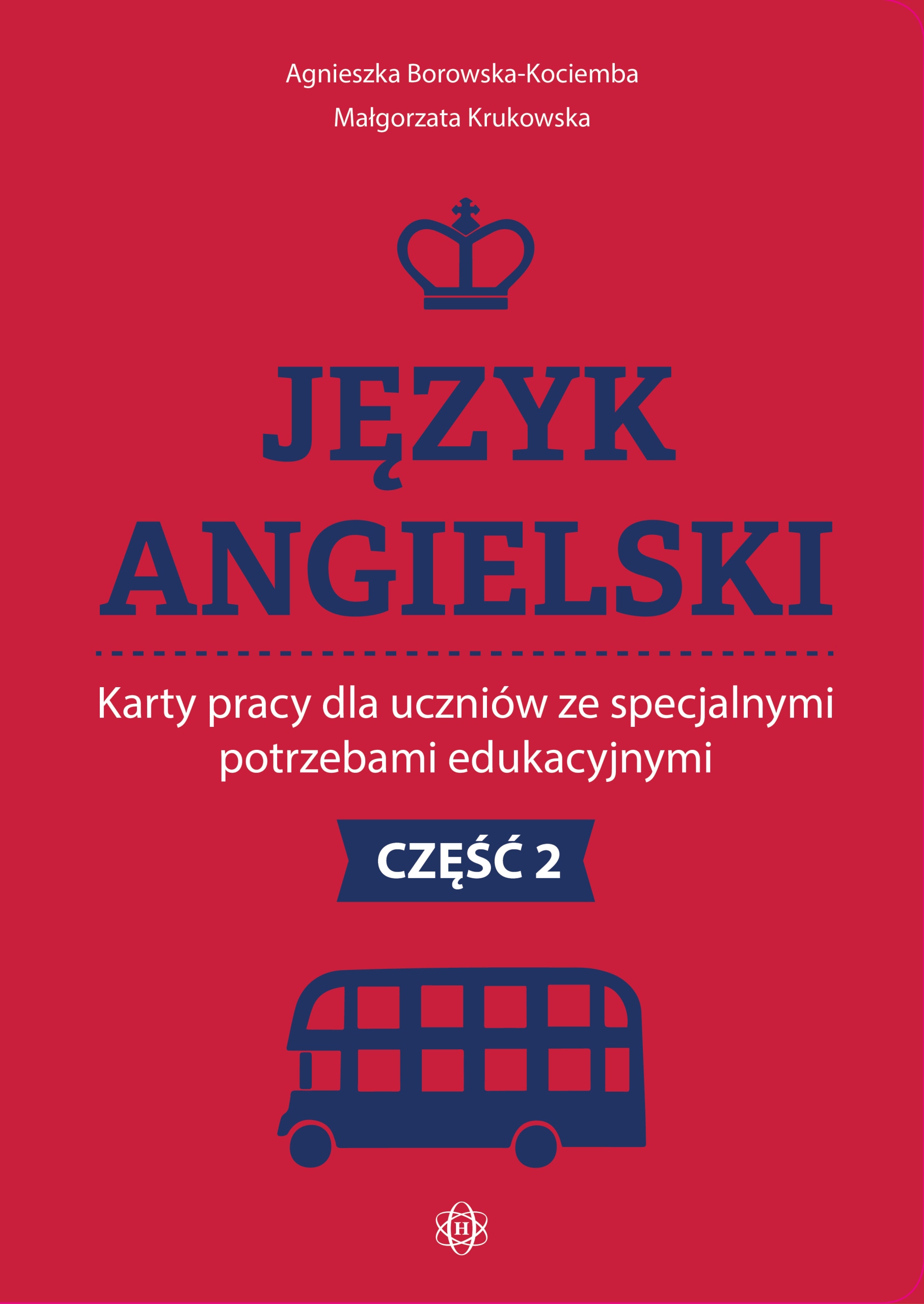 Język angielski. Karty pracy Część 2