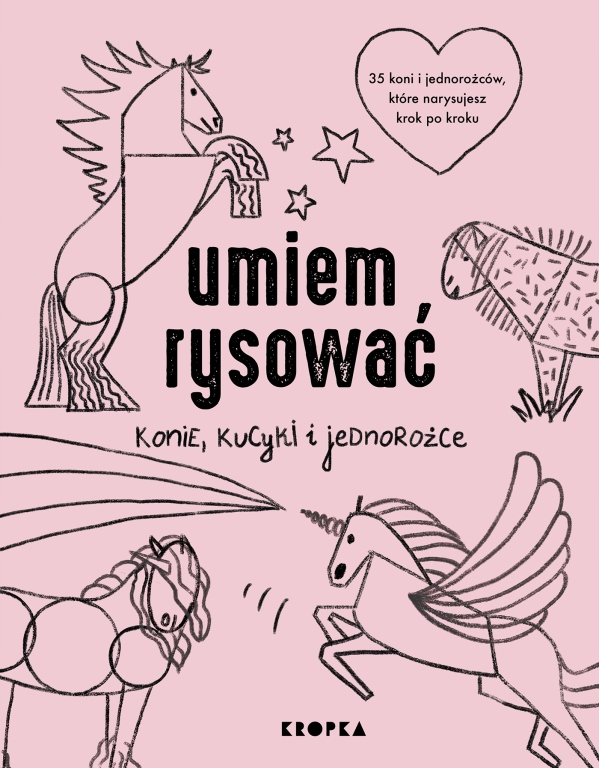 

Umiem rysować konie, kucyki i jednorożce Sandecka