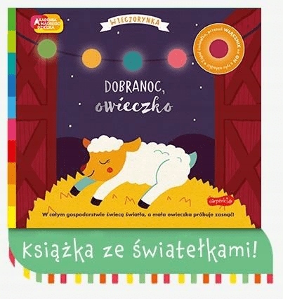 

Dobranoc, owieczko Akademia mądrego dziecka