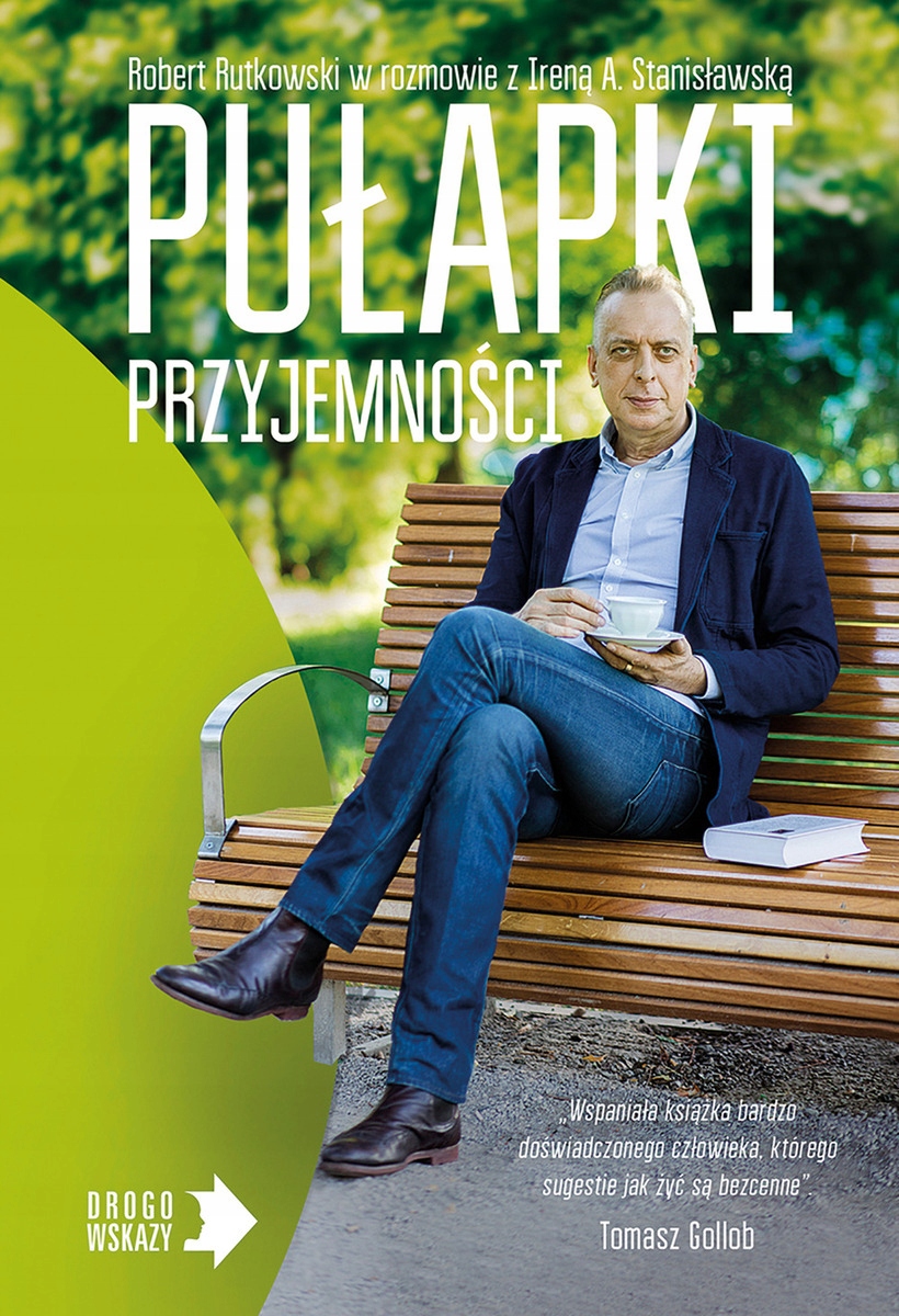 Pułapki przyjemności - Irena Stanisławska, Robert Rutkowski (e-book)