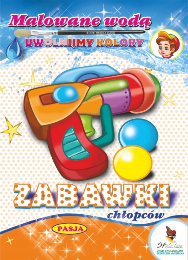 

Zabawki chłopców Malowane wodą Mariola Budek