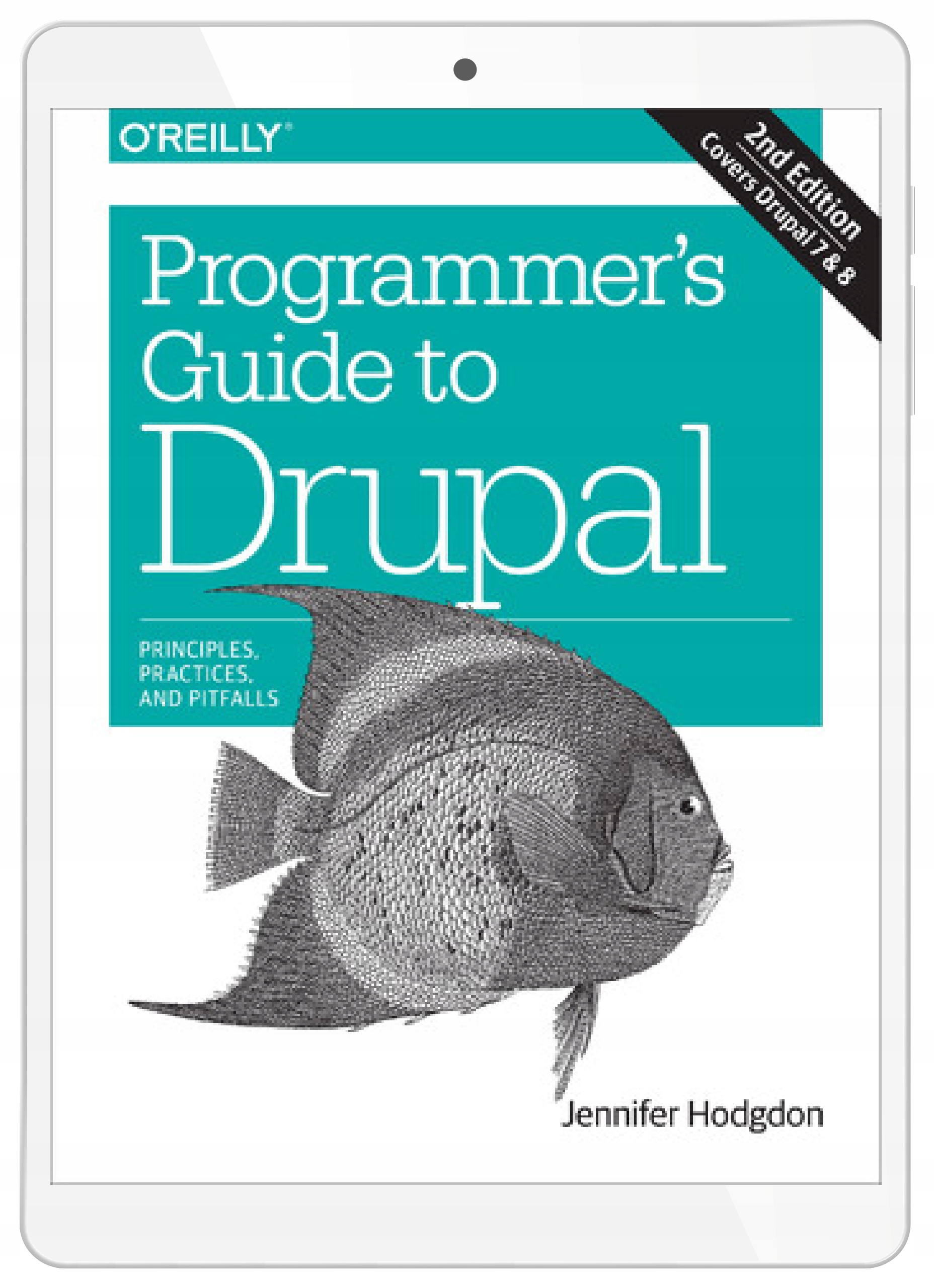 Programmer's Guide to Drupal. Principles
