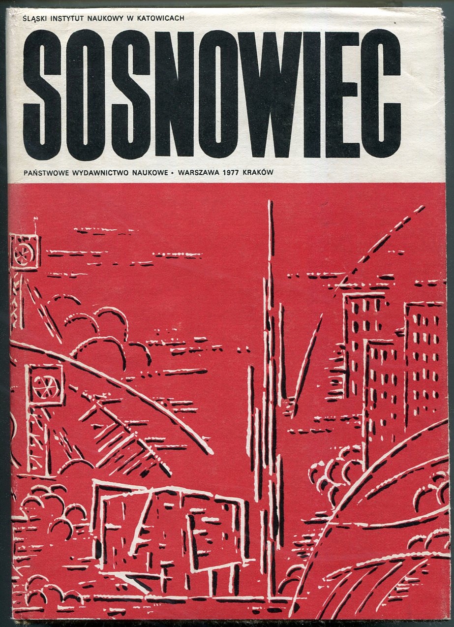 SOSNOWIEC :: monografia - historia miasta :: 1977 rok