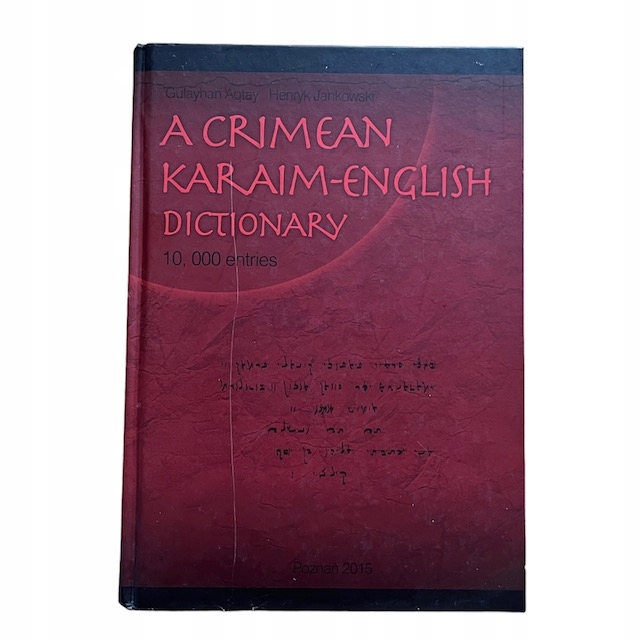 Słownik A Crimean Karaim-English Dictionary: 10000 Entries