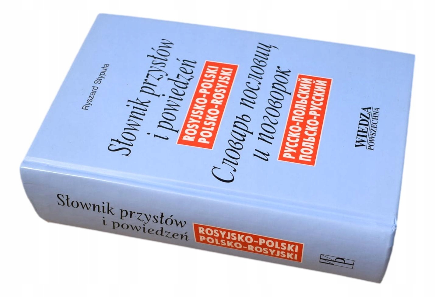 SŁOWNIK PRZYSŁÓW I POWIEDZEŃ ROSYJSKO POLSKI POLSK