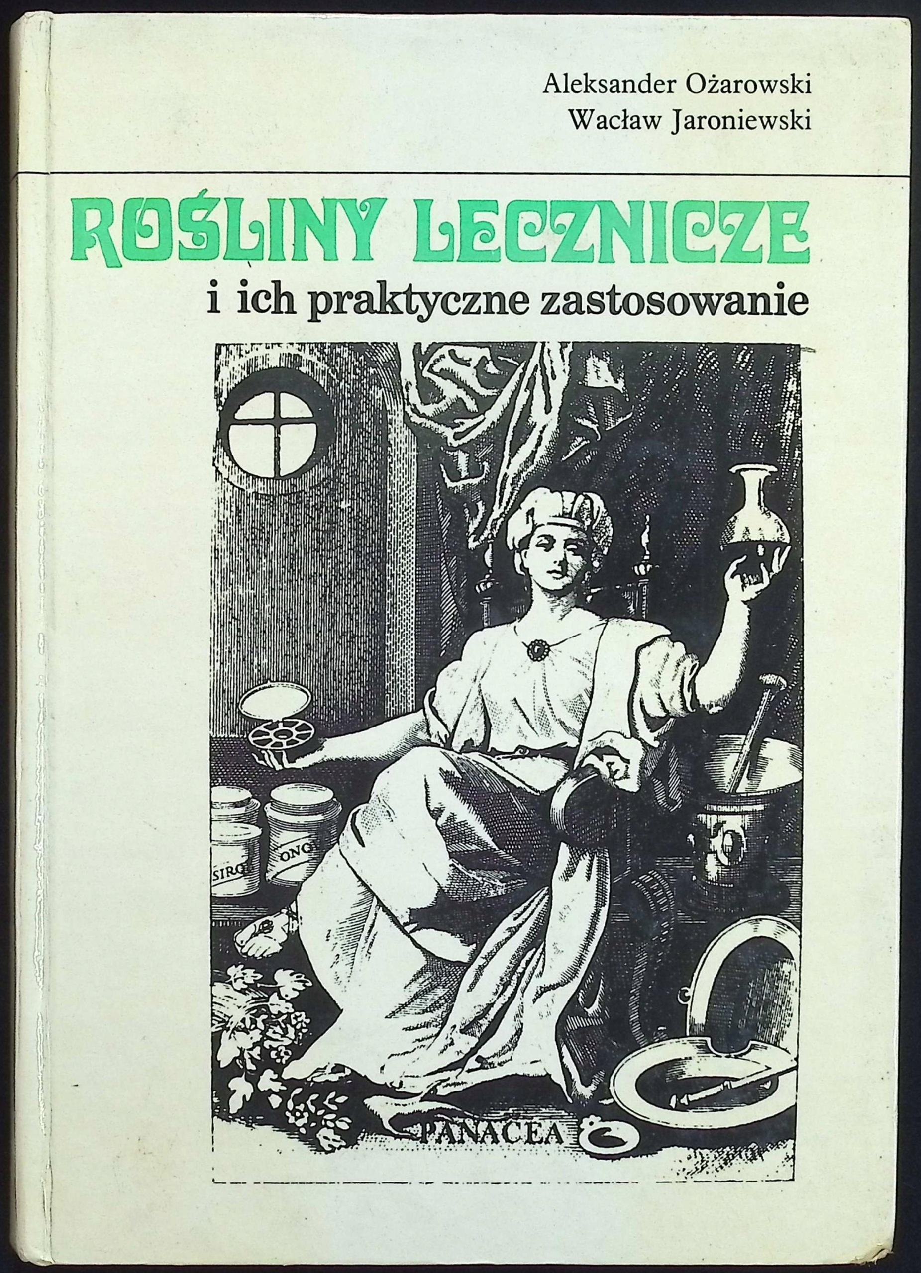 Rośliny lecznicze i ich praktyczne zastosowanie