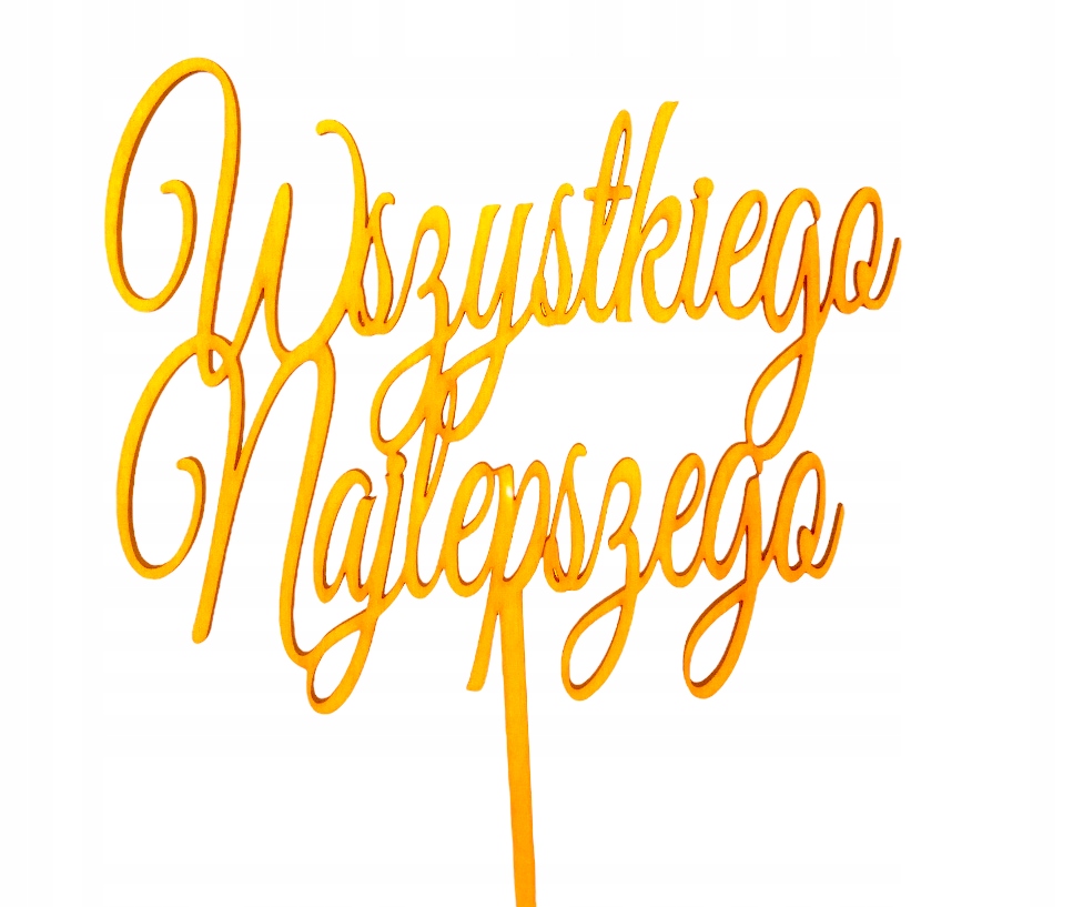 

Topper Na Tort Wszystkiego Najlepszego Złoty