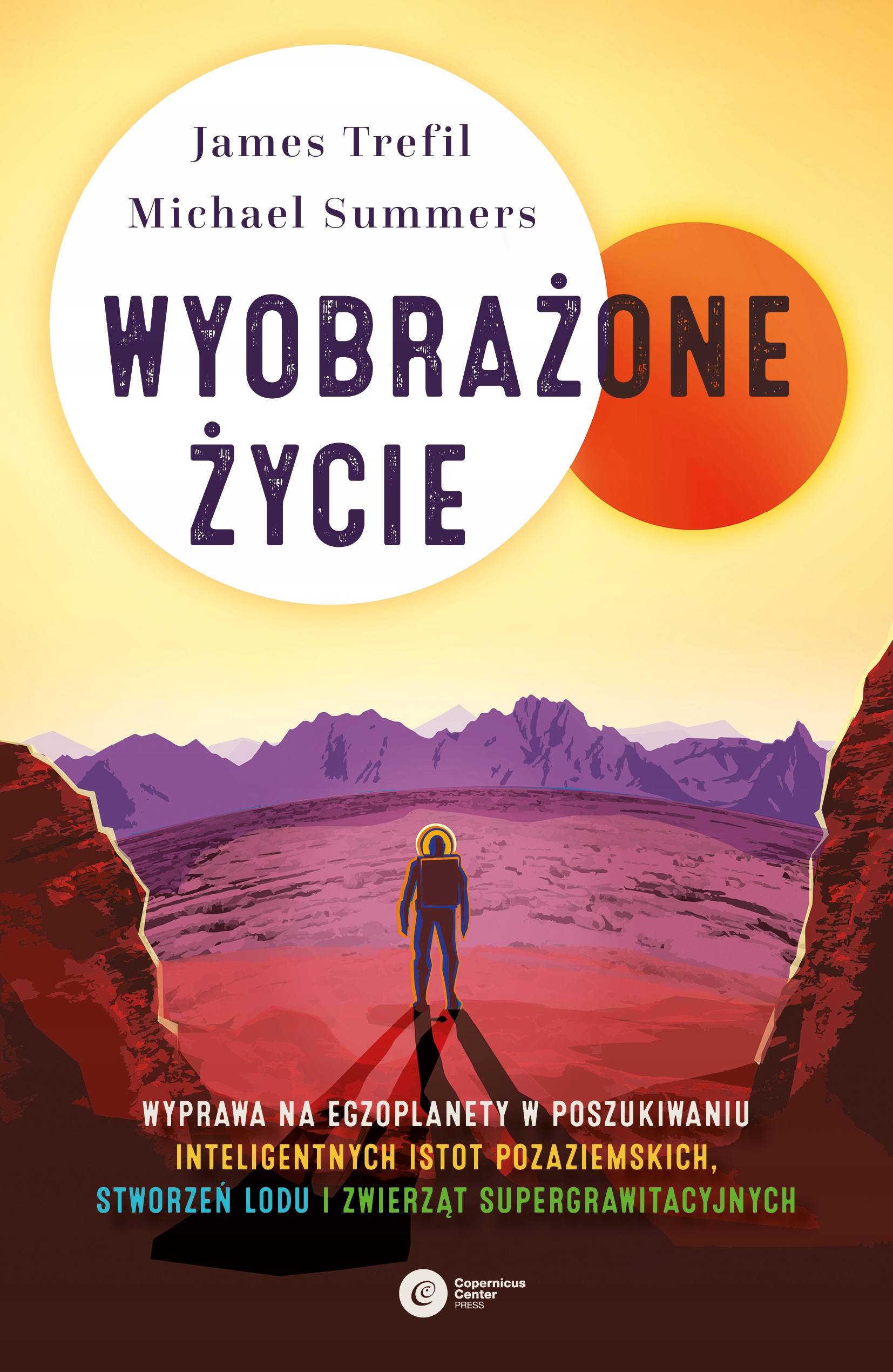 

Wyobrażone Życie James Trefil, Michael Summers