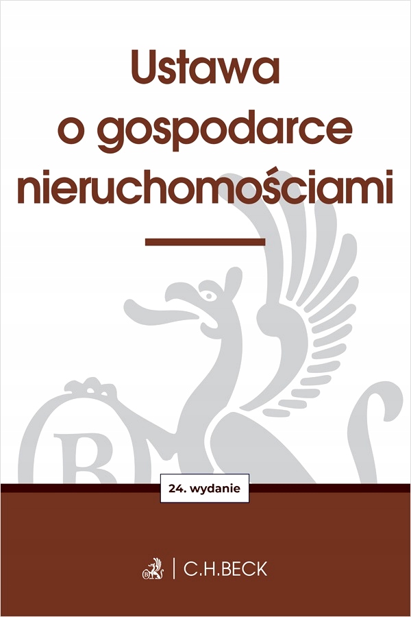 USTAWA O GOSPODARCE NIERUCHOMOŚCIAMI WYD. 24