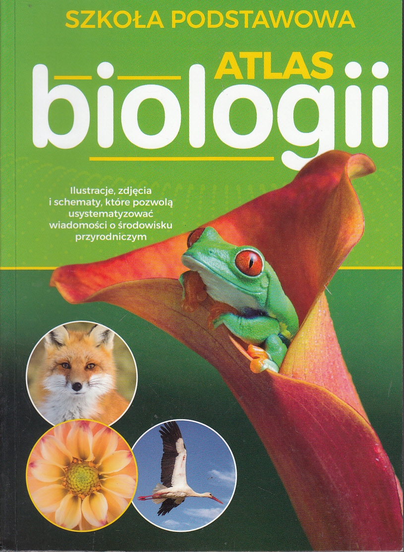 ATLAS BIOLOGII SZKOŁA PODSTAWOWA SBM