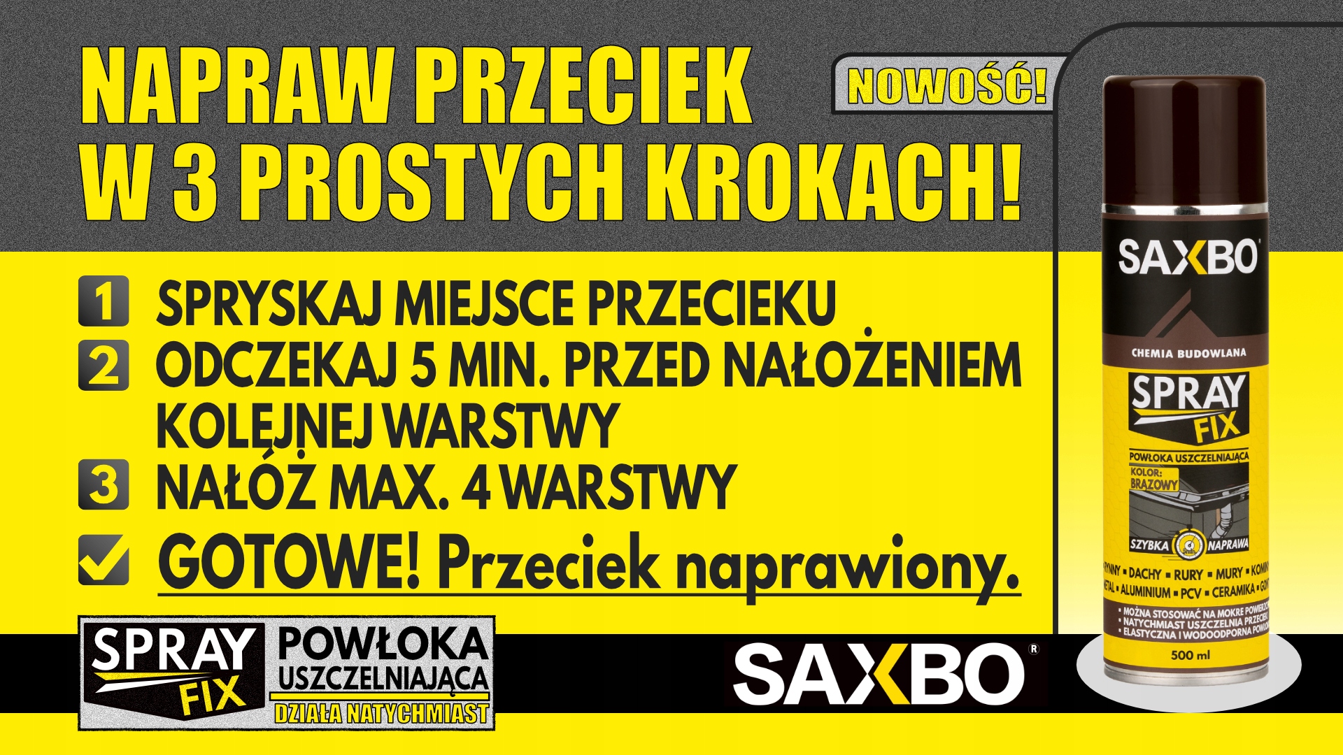 Guma w sprayu Spray FIX brązowa SAXBO 500ml Kod producenta S623