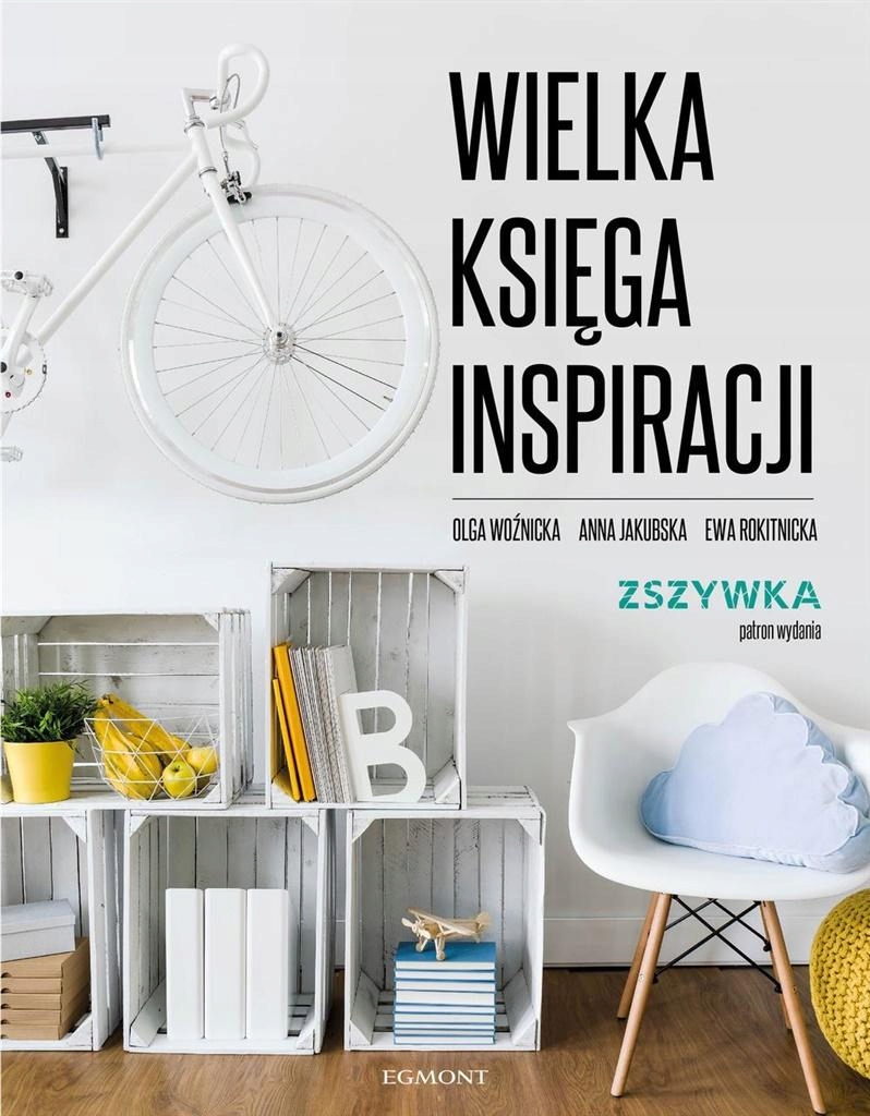 

Wielka księga inspiracji Woźnicka, Rokitnicka Kd