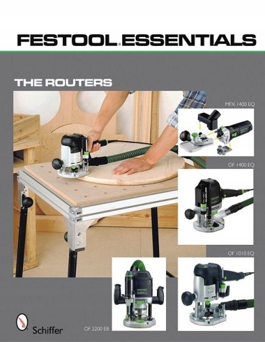 Festool Essentials: Routers: OF 1010 EQ, OF 1400