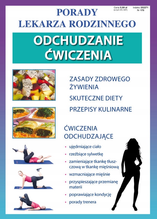 

Odchudzanie. Ćwiczenia. Porady Lekarza Rodzinnego