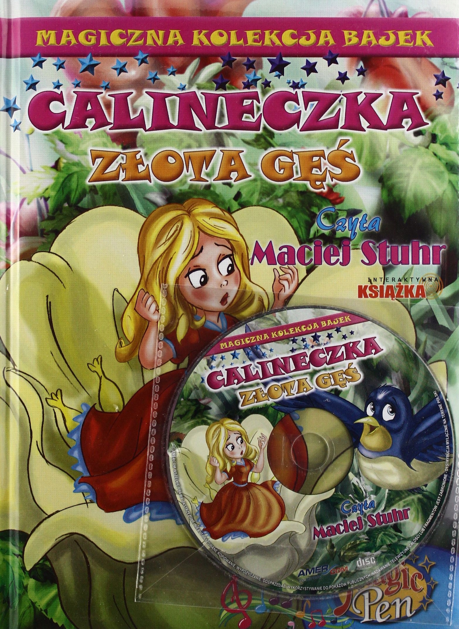 

Magiczna Kolekcja Bajek 06: Calineczka, Złota Gęś