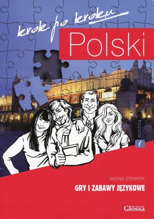 Polski krok po kroku Gry i zabawy językowe Poziom 1 Iwona Stempek Książka