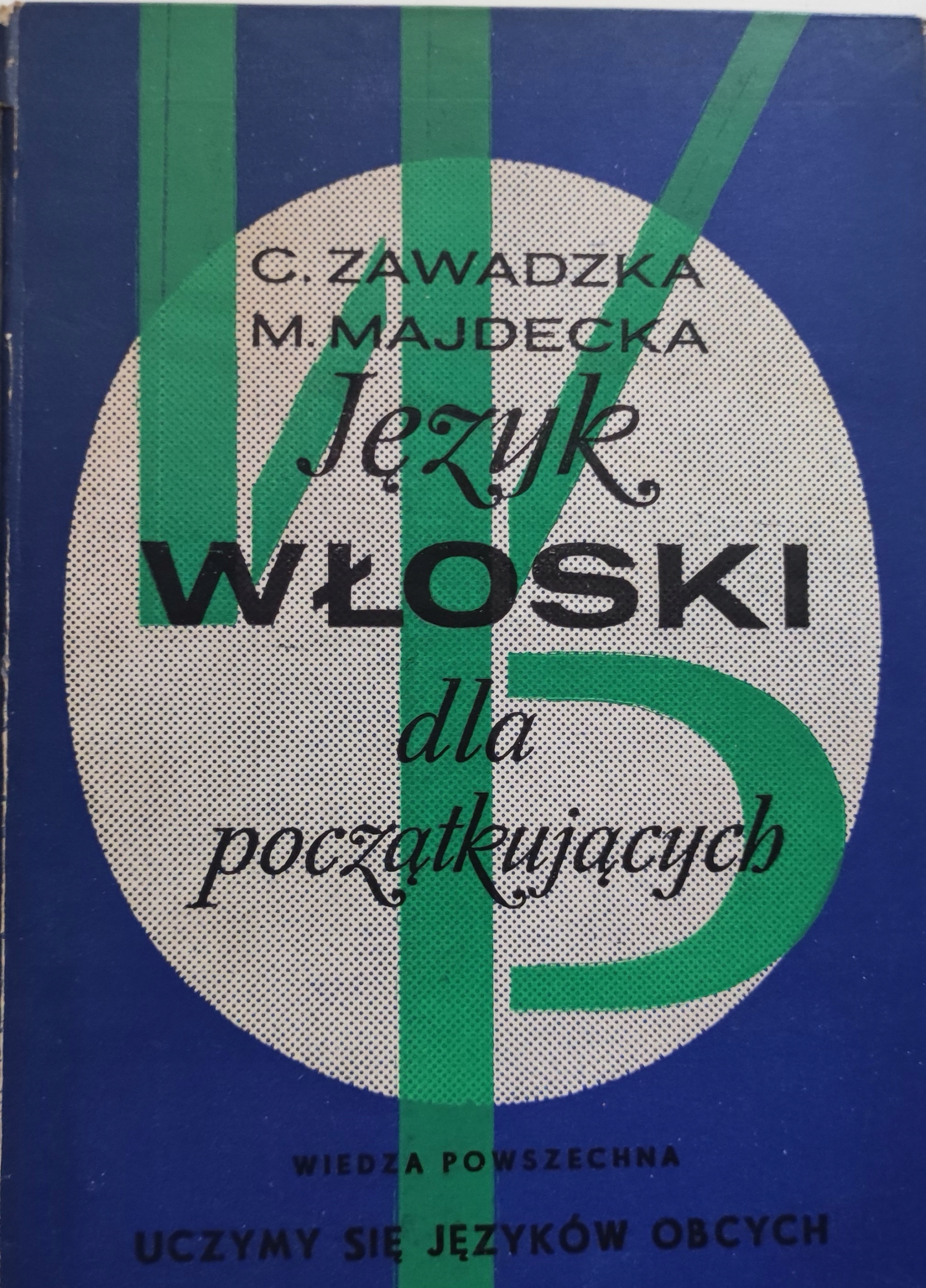 Język włoski dla początkujących, Zawadzka