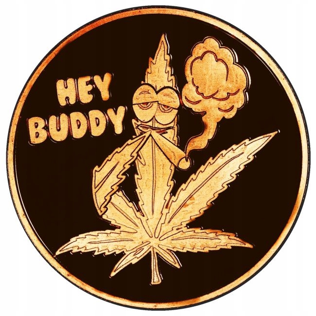 1 oz AVDP miedzi Hey Buddy Cannabis próba 999 w kapslu