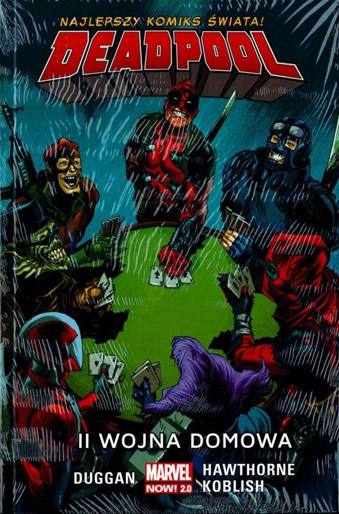 Deadpool tom 5: II Wojna Domowa