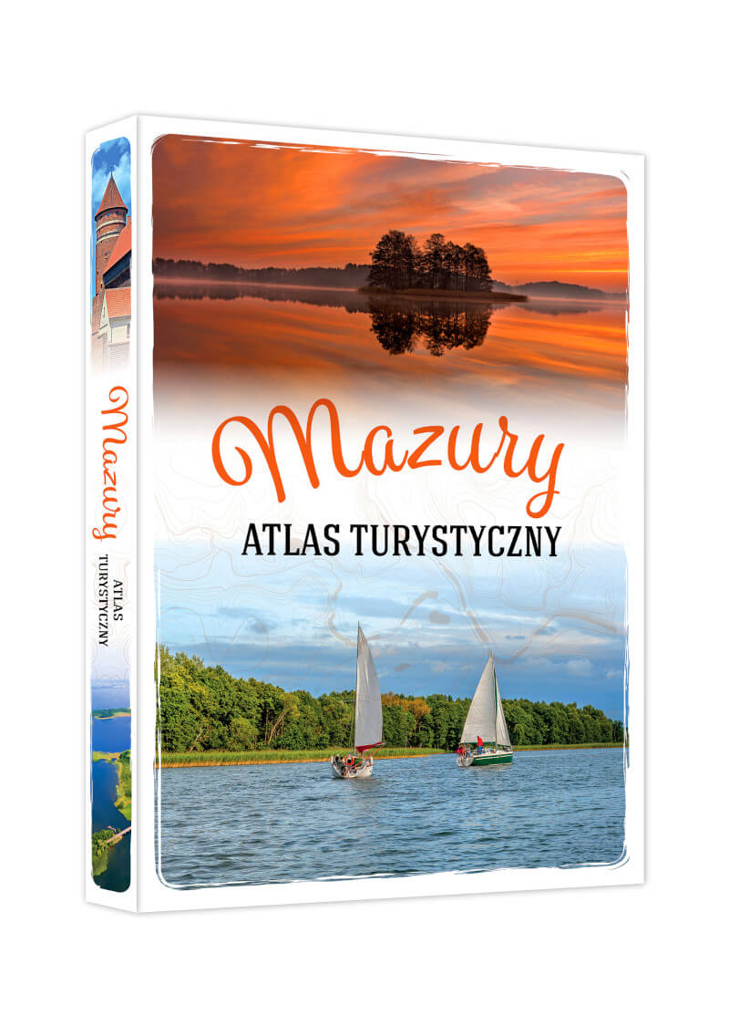 

Atlas turystyczny Mazury Jeziora Lasy Przewodnik