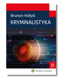 KRYMINALISTYKA BRUNON HOŁYST NOWA