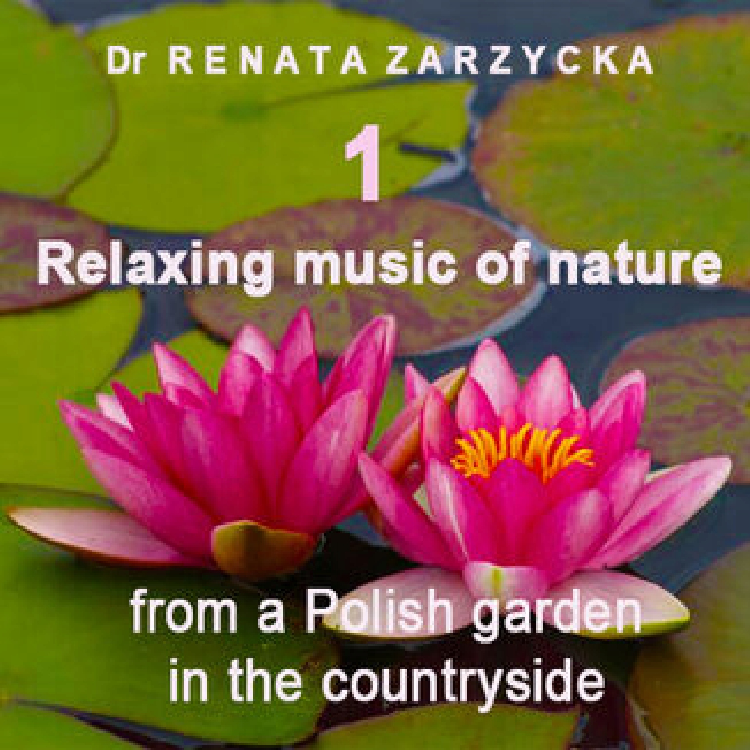 Relaxing music of nature from a Polish garden in