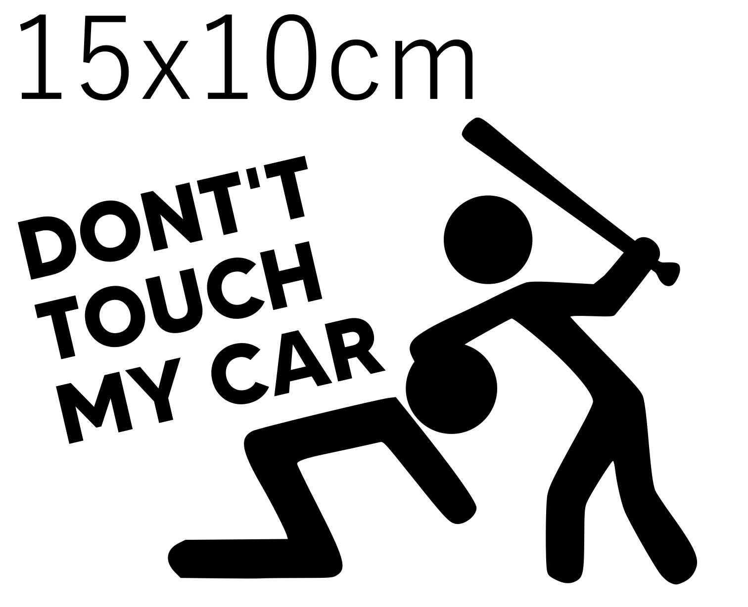 

Naklejka Don't touch my Car 15x10cm