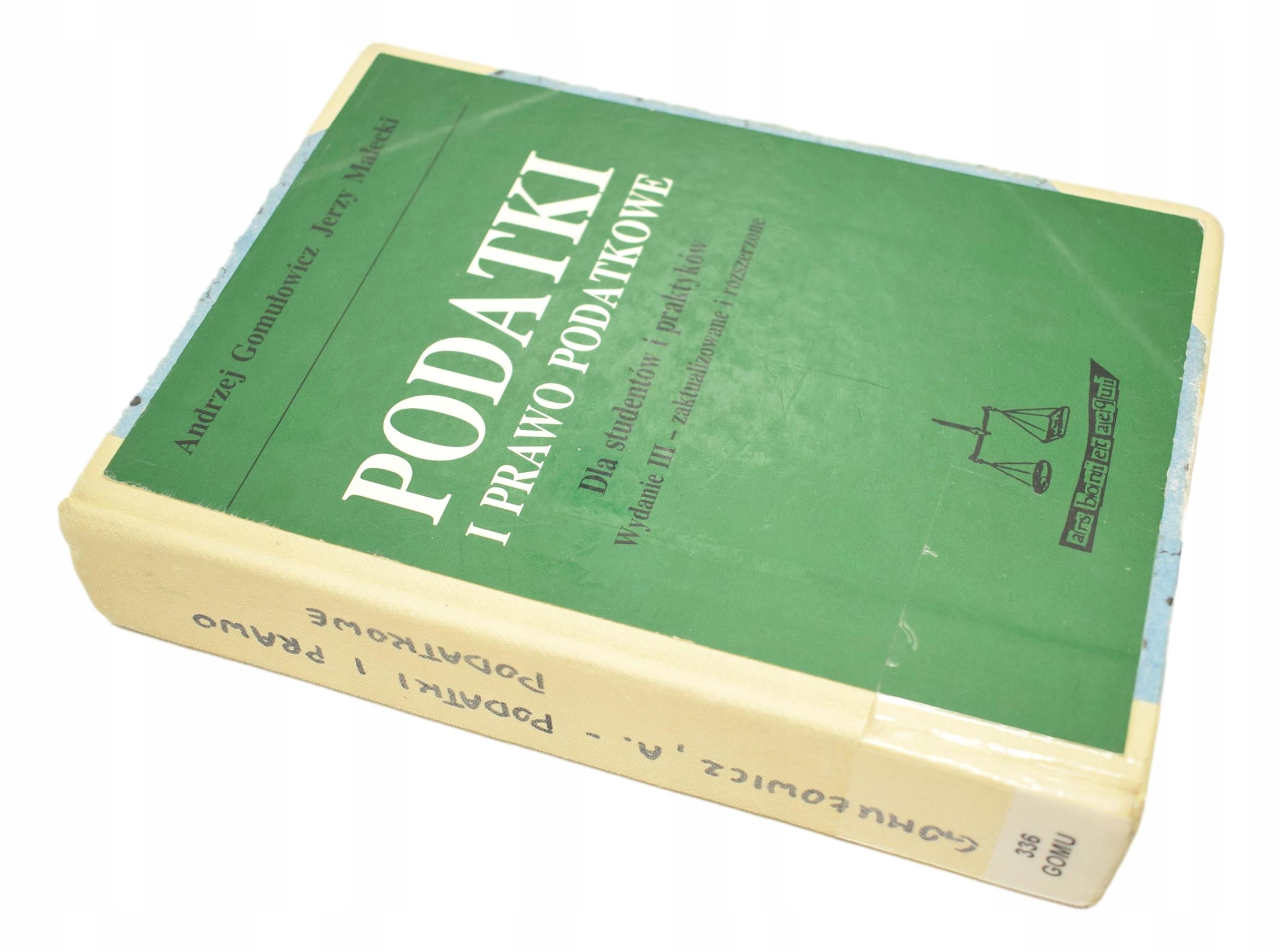 PODATKI I PRAWO PODATKOWE Gomułowicz