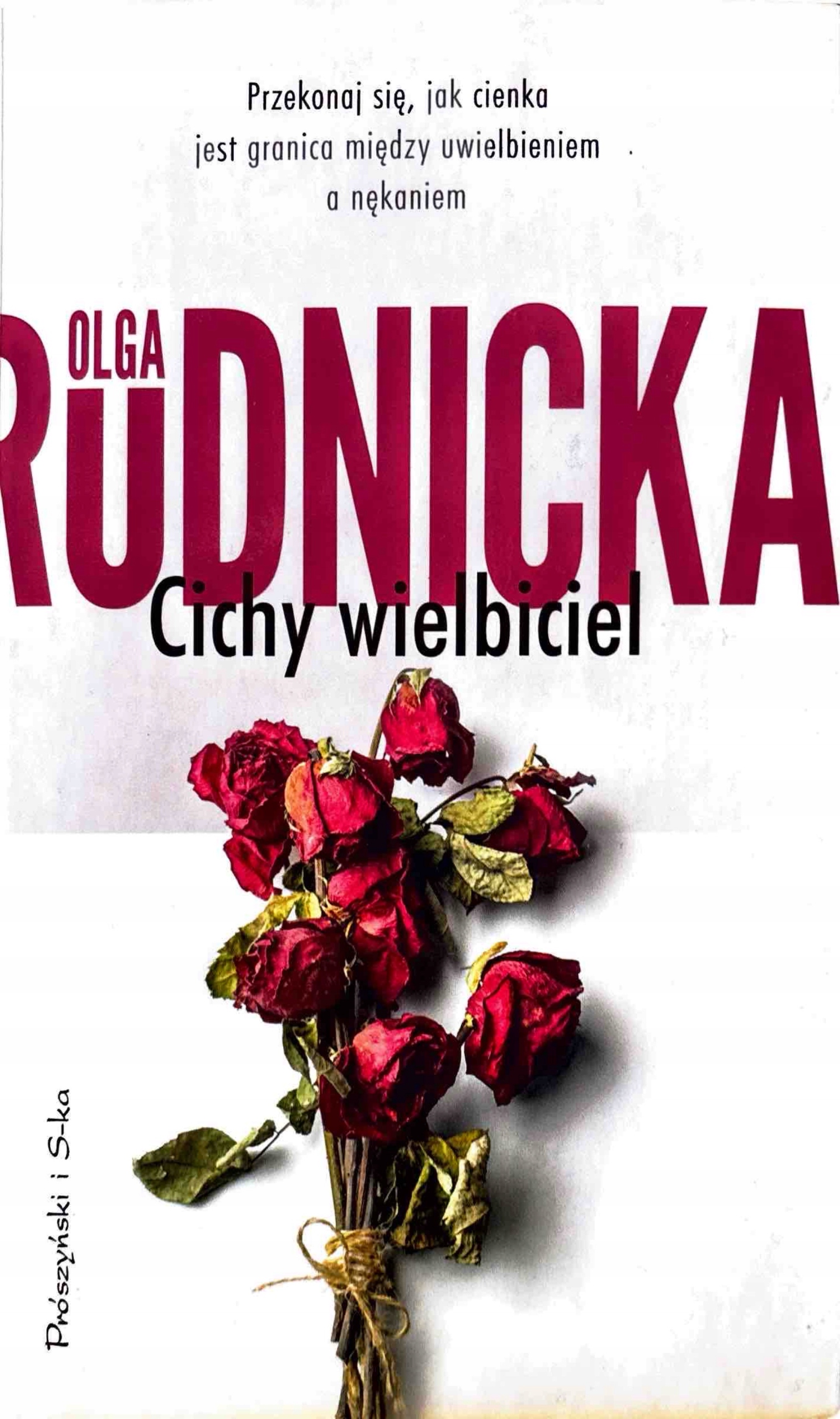 Olga Rudnicka Cichy Wielbiciel