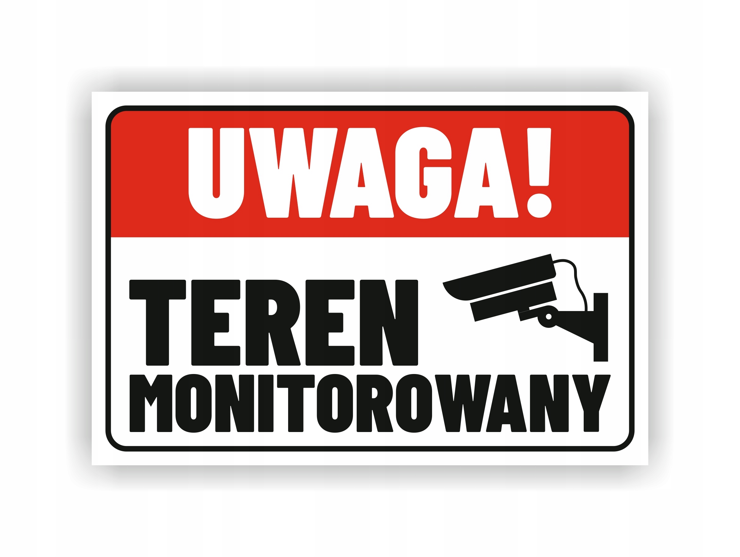 

Tabliczka Uwaga Teren Monitorowany 30x20cm Uv