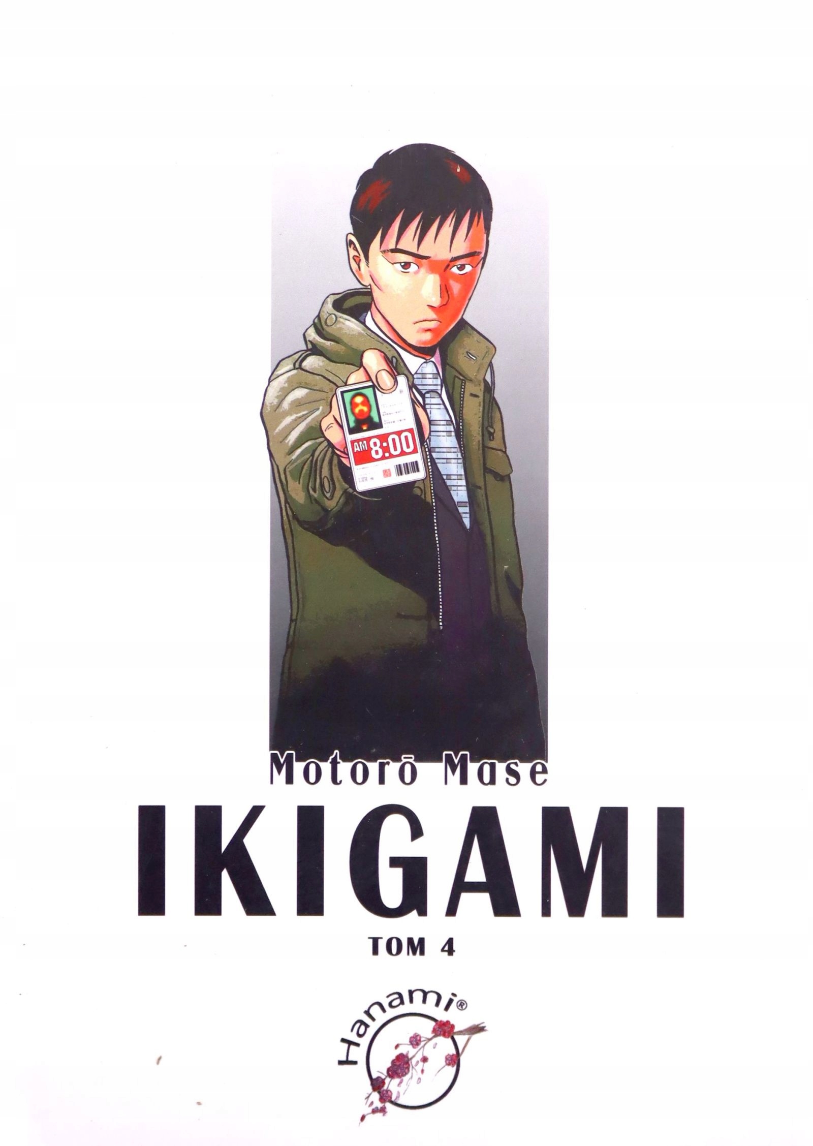 

Ikigami Tom 4 Motoro Mase (książka)