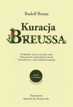 

Kuracja Breussa Rudolf Breuss