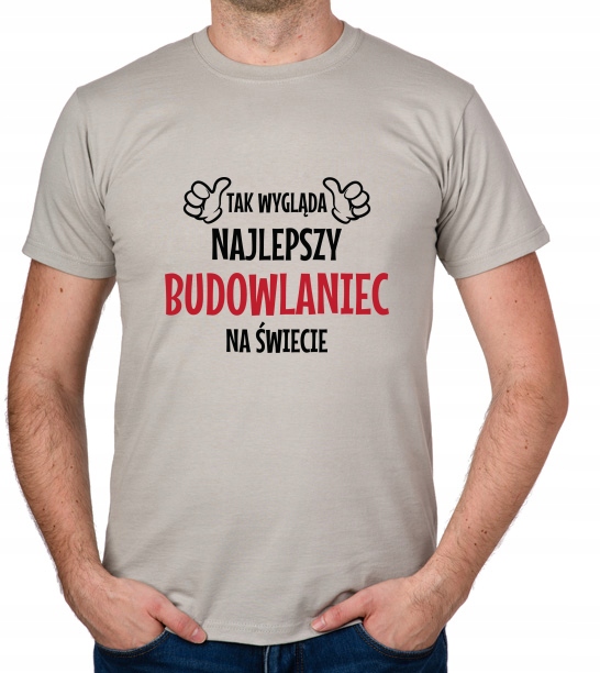 

koszulka Najlepszy Budowlaniec prezent